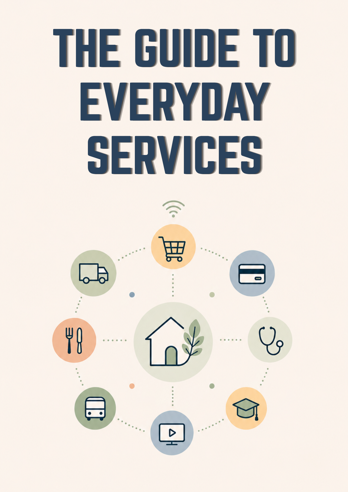 The Guide to Everyday Services